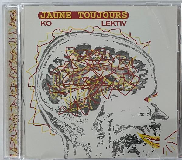 cd - Jaune Toujours - Ko Lektiv, Cd's en Dvd's, Cd's | Rock, Verzenden