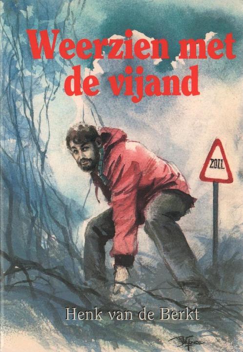 WEERZIEN MET DE VIJAND 9789029710596 HENK VAN DE BERKT, Boeken, Kinderboeken | Jeugd | 13 jaar en ouder, Gelezen, Verzenden