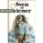 Sven de ziener 9789061226147 Maaskant, Verzenden, Gelezen, Maaskant
