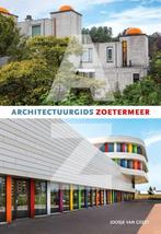 Architectuurgids Zoetermeer 9789079156368 Joosje van Geest, Verzenden, Zo goed als nieuw, Joosje van Geest
