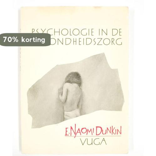 PSYCHOLOGIE IN GEZONDHEIDSZORG 9789060954416 E. .N. Dunkin, Boeken, Psychologie, Gelezen, Verzenden