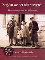 ZEG DAT WIJ HET NIET VERGETEN 9789056370701 S.D. BACHRACH, Verzenden, Gelezen, S.D. BACHRACH