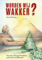 Worden Wij Wakker? - Marcel Messing - 9789493071780 - Paperb, Boeken, Verzenden, Nieuw