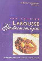 Concise Larousse Gastronomique, Boeken, Ophalen of Verzenden, Nieuw