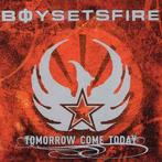 cd - Boysetsfire - Tomorrow Come Today, Verzenden, Zo goed als nieuw
