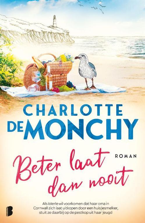 Beter laat dan nooit 9789022592694 Charlotte de Monchy, Boeken, Romans, Gelezen, Verzenden