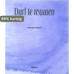 DURF TE ROUWEN 9789052633169 A. Hagoort, Verzenden, Zo goed als nieuw, A. Hagoort
