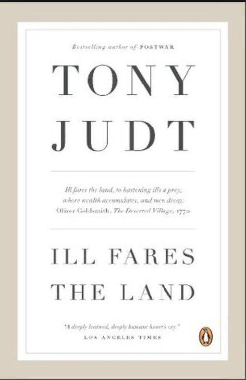 Ill Fares the Land 9781594202766 Professor Tony Judt, Boeken, Overige Boeken, Gelezen, Verzenden