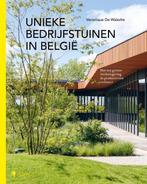 9789493387249 Unieke bedrijfstuinen in Belgie, Verzenden, Nieuw, Veronique de Walsche