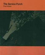 The Service Porch.by Moten New, Boeken, Gedichten en Poëzie, Fred Moten, Zo goed als nieuw, Verzenden