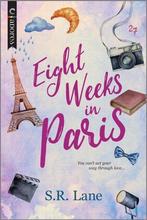 Eight Weeks in Paris 9781335623928 S R Lane, Verzenden, Gelezen, S R Lane