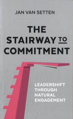 9789082799996 The Stairway To Commitment, Verzenden, Nieuw, Jan van Setten
