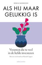 9789026367830 Als hij maar gelukkig is | Tweedehands, Boeken, Verzenden, Zo goed als nieuw, Robin Norwood