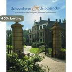 Schoonheten en de Bentincks 9789040083174 W. Hoogeland, Verzenden, Gelezen, W. Hoogeland
