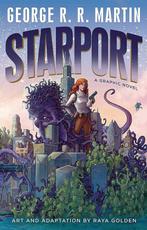 Starport (Graphic Novel) 9781101965047 george r. r. martin, Verzenden, Zo goed als nieuw, George r. r. martin