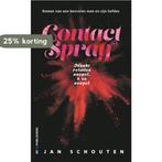 Contactspray 9789462961869 Jan Schouten, Verzenden, Zo goed als nieuw, Jan Schouten
