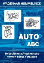 Auto ABC, drieduizend autotechnische termen nader verklaard, Verzenden, Nieuw, Algemeen, Henk Wagenaar Hummelinck