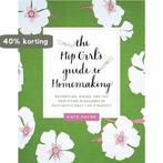 The Hip Girls Guide to Homemaking 9780062014702 Kate Payne, Verzenden, Gelezen, Kate Payne