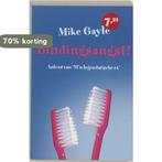 Bindingsangst! 9789041760975 Mike Gayle, Verzenden, Gelezen, Mike Gayle
