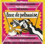 vinyl single 7 inch - Jan Blaaser - Leve De Polonaise, Cd's en Dvd's, Verzenden, Zo goed als nieuw