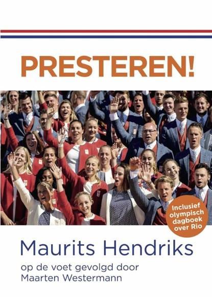 Presteren! | 9789054723806 | Maarten Westermann, Boeken, Hobby en Vrije tijd, Zo goed als nieuw
