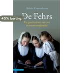 De Fehrs 9789045020013 Arlette Kouwenhoven, Verzenden, Zo goed als nieuw, Arlette Kouwenhoven