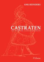 Castraten 9789059726390 Ank Reinders, Boeken, Muziek, Gelezen, Verzenden, Ank Reinders