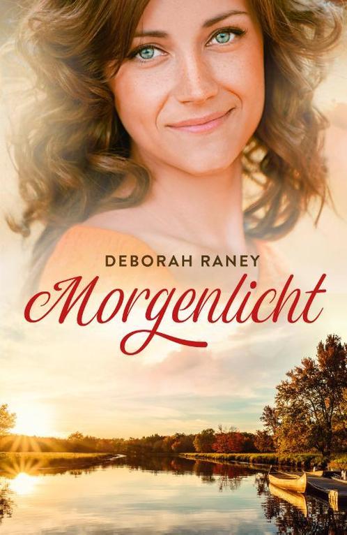 Morgenlicht / De drie zussen / 1 9789029729338 Deborah Raney, Boeken, Romans, Zo goed als nieuw, Verzenden