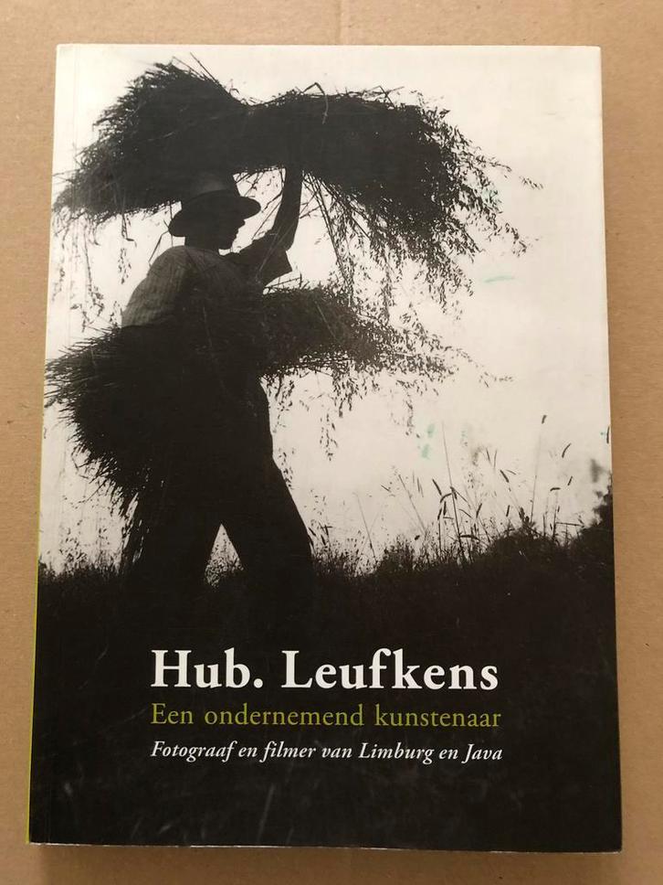 Hub. Leufkens - Fotograaf van Limburg en Java - NIEUW, Boeken, Kunst en Cultuur | Fotografie en Design, Zo goed als nieuw, Fotografen