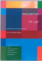 Decubitus te lijf druk 1 9789031350254, Boeken, Verzenden, Zo goed als nieuw