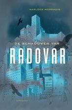 De schaduwen van Radovar 9789047710189 Marloes Morshuis, Verzenden, Zo goed als nieuw, Marloes Morshuis