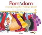 Boek: Pomtidom en de prins op het mottige - (als nieuw), Zo goed als nieuw, Verzenden