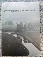 Ontwerpend aan Holland, Verzenden, Nieuw, A. Geuze, B. Goldhoorn, A. Hoornstra en G.W. Middelkoop, Architectuur algemeen