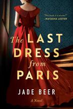 9780593436813 The Last Dress from Paris | Tweedehands, Verzenden, Zo goed als nieuw, Jade Beer