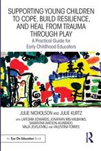 9781032334325 Supporting Young Children to Cope, Build Re..., Boeken, Verzenden, Nieuw, Julie Nicholson