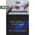 De reconnectie 9789075636611 E. Pearl, Verzenden, Zo goed als nieuw, E. Pearl