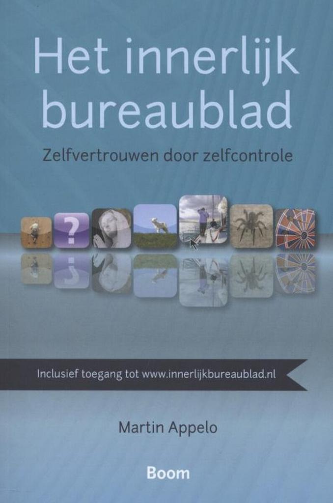 Het innerlijk bureaublad 9789461052674 Martin Appelo, Boeken, Psychologie, Zo goed als nieuw, Verzenden