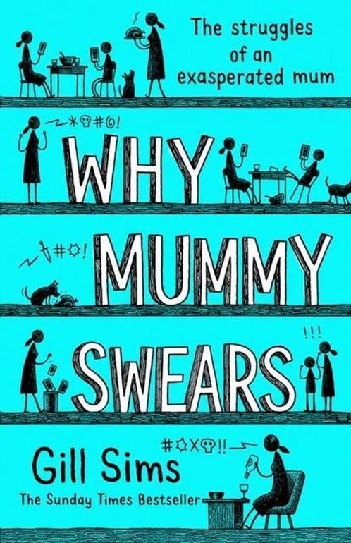 Why Mummy Swears 9780008284213 Sims, Boeken, Taal | Engels, Gelezen, Verzenden