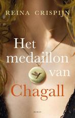 Het medaillon van Chagall 9789020544176 Reina Crispijn, Verzenden, Gelezen, Reina Crispijn