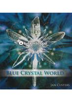 Blue Crystal World (NIEUW BOEK) Jan Custers, Boeken, Verzenden, Nieuw