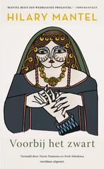 Voorbij het zwart 9789493169586 Hilary Mantel, Boeken, Verzenden, Zo goed als nieuw, Hilary Mantel