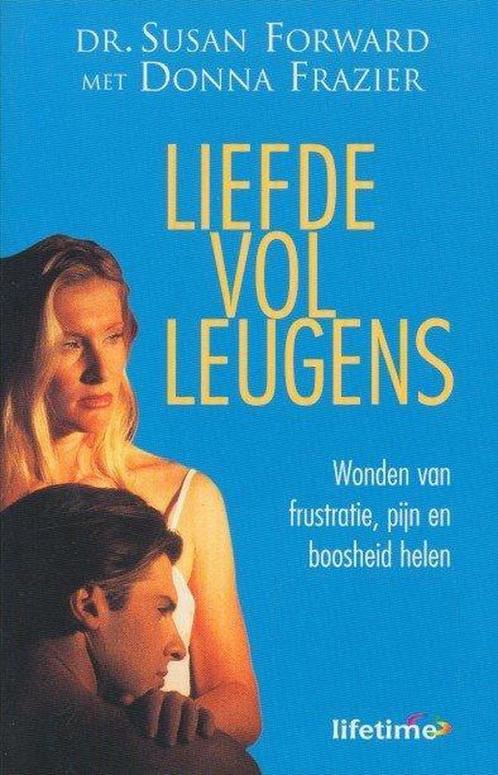 Liefde vol leugens / Lifetime 9789021534138 S. Forward, Boeken, Psychologie, Gelezen, Verzenden