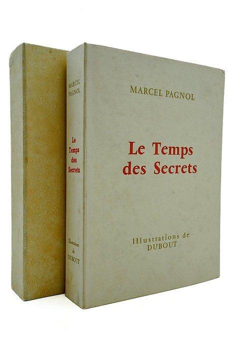 Marcel Pagnol / Dubout - Le temps des secrets - 1965, Antiek en Kunst, Antiek | Boeken en Bijbels