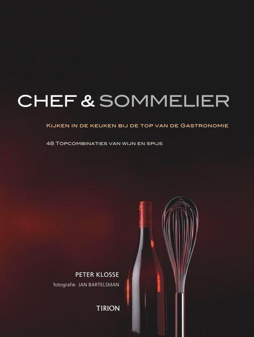Chef en Sommelier 9789043912099 J. Bartelsman, Boeken, Kookboeken, Gelezen, Verzenden