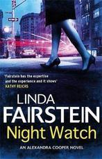 Night Watch 9780751543902 Linda Fairstein, Verzenden, Zo goed als nieuw, Linda Fairstein