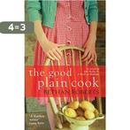 The Good Plain Cook 9781846686658 Bethan Roberts, Verzenden, Gelezen, Bethan Roberts