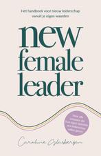 New female leader 9789400512931 Caroline Glasbergen, Verzenden, Gelezen, Caroline Glasbergen