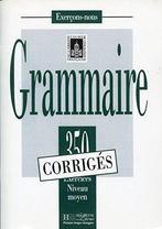 Exercons-Nous: 350 Exercices De Grammaire - Corrige Niveau, Boeken, Taal | Frans, Gelezen, Verzenden