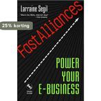Fast Alliances 9780471396833 Larraine Segil, Boeken, Verzenden, Zo goed als nieuw, Larraine Segil