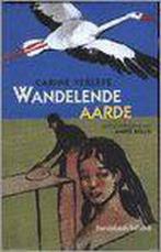 Wandelende aarde / Davidsfonds/Infodok-jeugd 9789065659507, Verzenden, Gelezen, C. Verleye